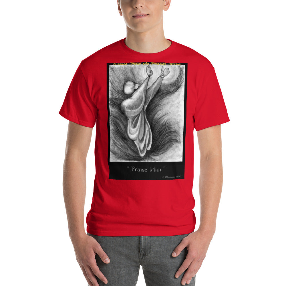 Praise Him - Short Sleeve T-Shirt