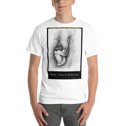 Here I Am To Worship - Short Sleeve T-Shirt