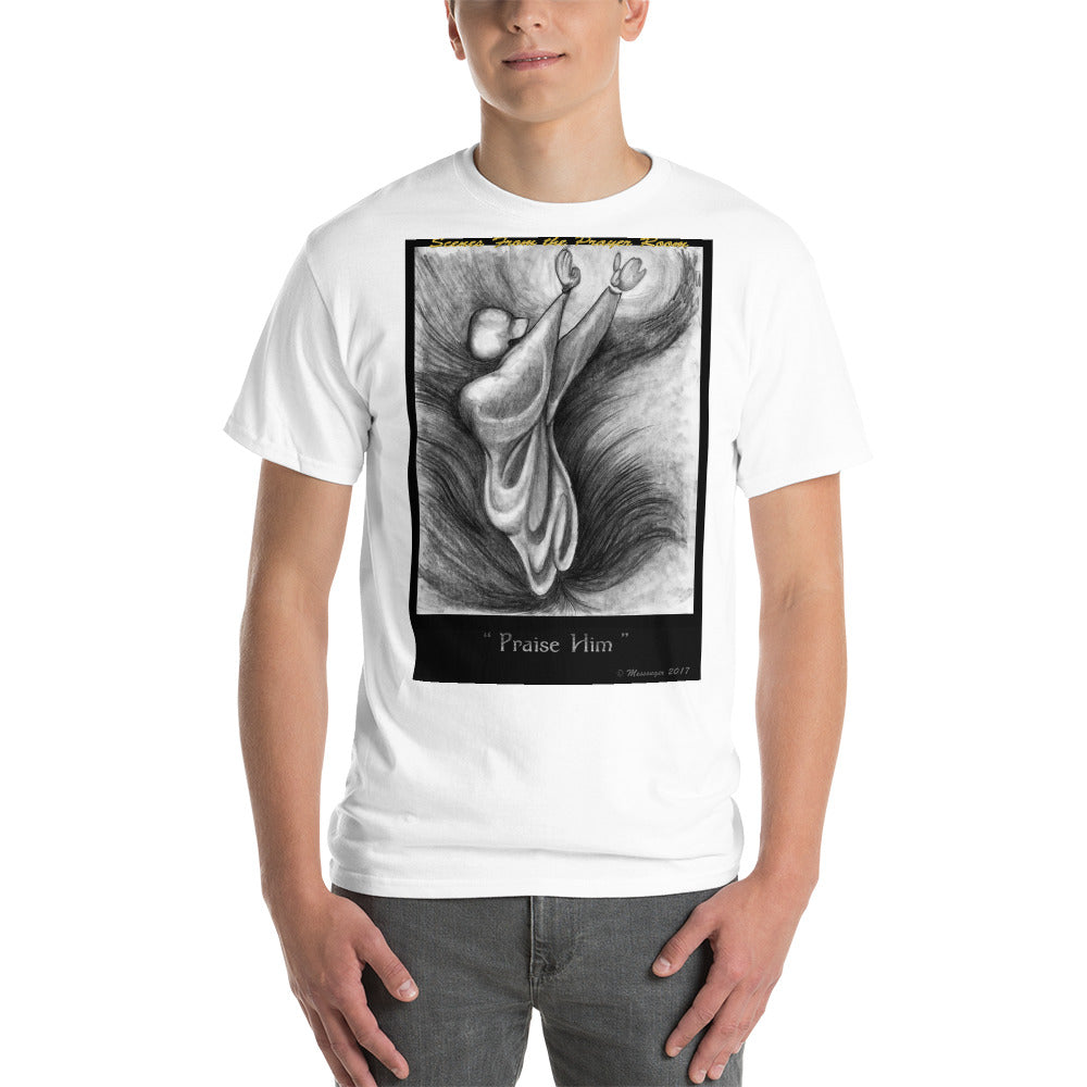 Praise Him - Short Sleeve T-Shirt