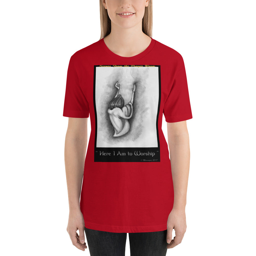 Here I Am To Worship- Women's  t-shirt